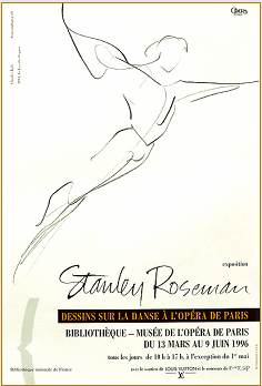 Poster to the exhibition "Stanley Roseman - Dessins sur la Danse  l'Opra de Paris," presented by the Bibliothque Nationale de France, 1996.